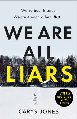 We Are All Liars de Carys Jones