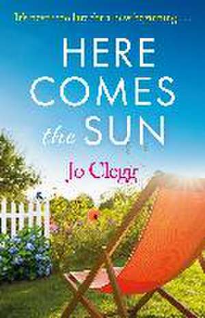 Here Comes the Sun de Jo Clegg