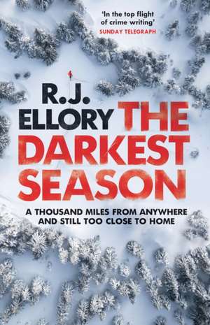 The Darkest Season de R. J. Ellory