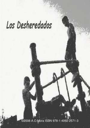 Los Desheredados de Oumer de Mora Adel