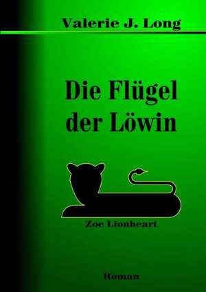 Die Flugel Der Lowin de Valerie J. Long