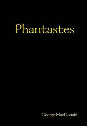 Phantastes de George Macdonald