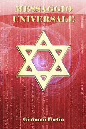 Messaggio Universale de Giovanni Fortin