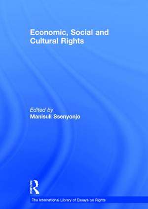 Economic, Social and Cultural Rights de Manisuli Ssenyonjo