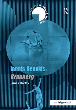 Iannis Xenakis: Kraanerg de James Harley