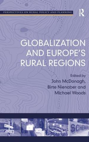 Globalization and Europe's Rural Regions de Birte Nienaber