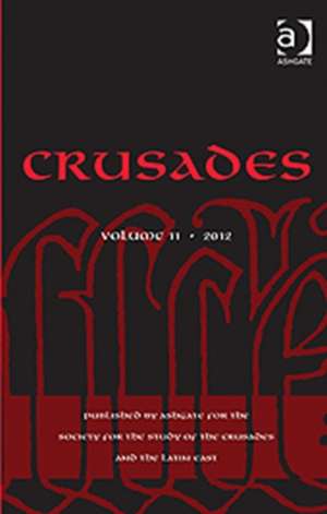 Crusades: Volume 11 de Benjamin Z. Kedar