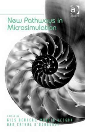 New Pathways in Microsimulation de Gijs Dekkers