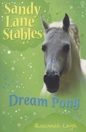 Dream Pony de Susannah Leigh