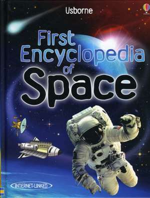 First Encyclopedia of Space de Paul Dowswell