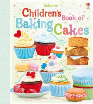 Children's Book of Baking Cakes de Abigail Wheatley