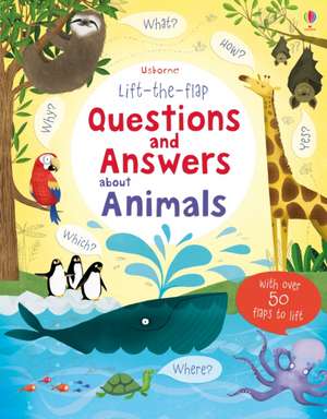 Lift-the-flap Questions and Answers about Animals de Katie Daynes