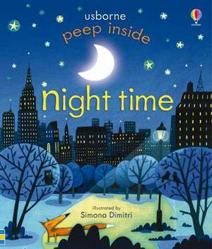 Peep Inside Night-Time de Anna Milbourne