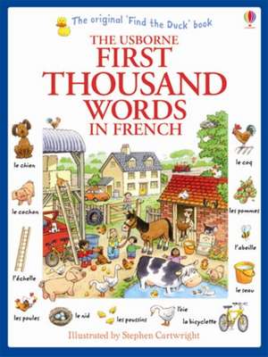 First Thousand Words in French de Heather Amery