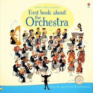 First Book About the Orchestra de Sam Taplin