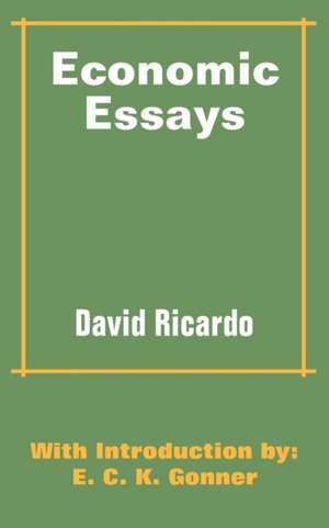 Economic Essays de David Ricardo