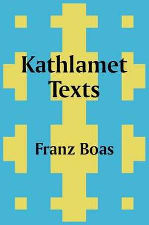 Kathlamet Texts de Franz Boas