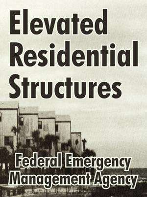 Elevated Residential Structures de Federal Emergency