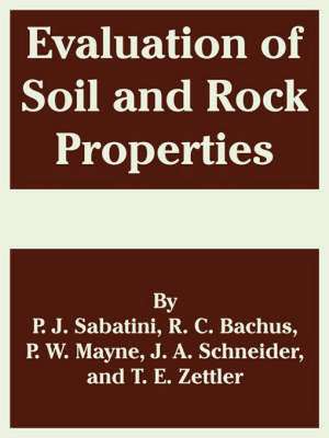 Evaluation of Soil and Rock Properties de P. J. Sabatini