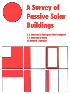 A Survey of Passive Solar Buildings de Dept of Housing and Urban Development