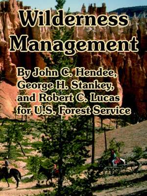 Wilderness Management de Forest Service U. S. Forest Service