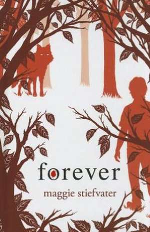 Forever de Maggie Stiefvater