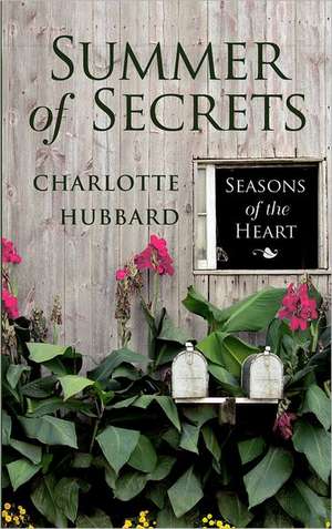 Summer of Secrets de Charlotte Hubbard