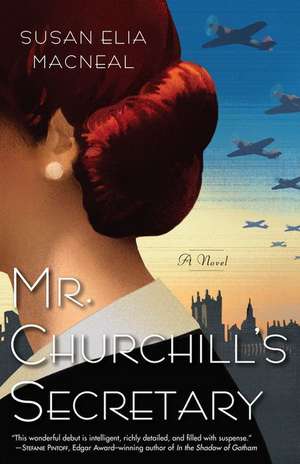 Mr. Churchill's Secretary de Susan Elia MacNeal