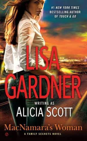 MacNamara's Woman de Lisa Gardner