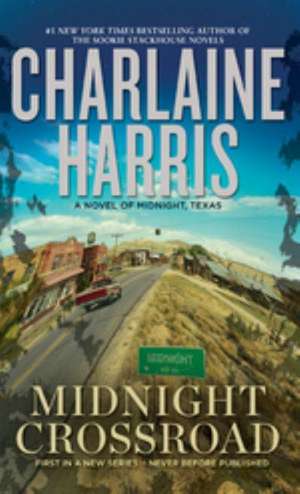 Midnight Crossroad de Charlaine Harris