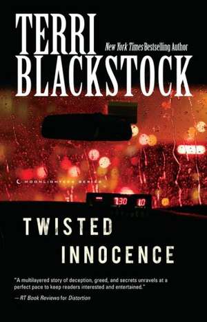 Twisted Innocence de Terri Blackstock