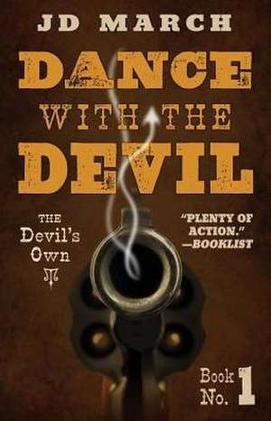 Dance with the Devil de Jd March