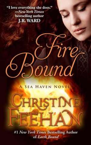 Fire Bound de Christine Feehan