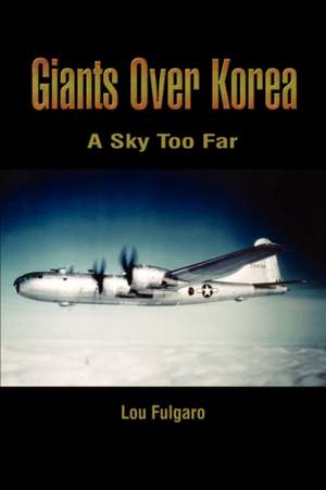 Giants Over Korea de Lou Fulgaro