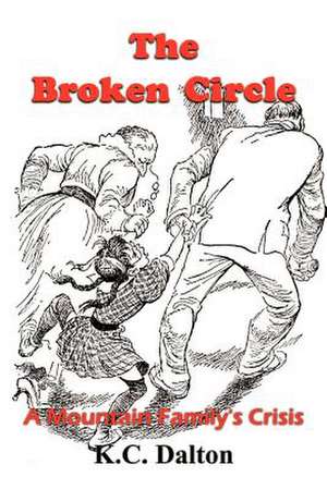 The Broken Circle de K. C. Dalton