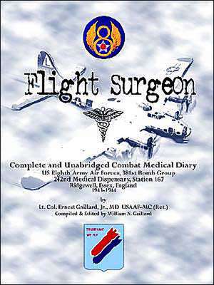 Flight Surgeon de Ernest Jr. Gaillard