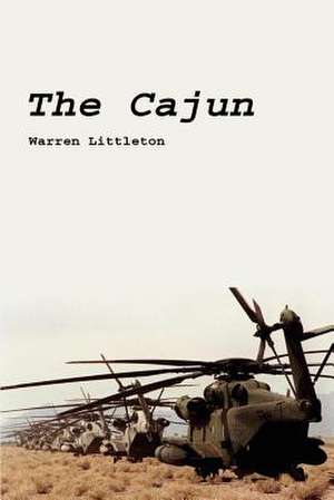 The Cajun de Warren Littleton