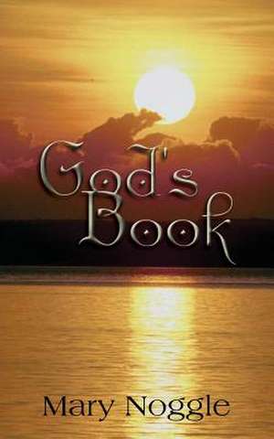 God's Book de Mary Noggle