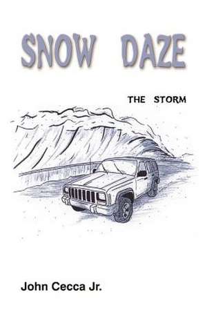 SNOW DAZE de John Cecca Jr