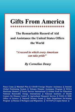 Gifts From America de Cornelius Deasy