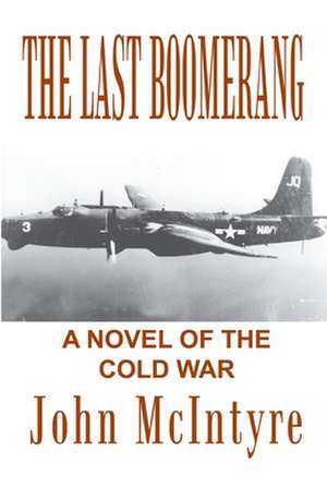 The Last Boomerang de John Mcintyre