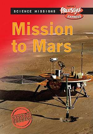 Mission to Mars de Eve Hartman