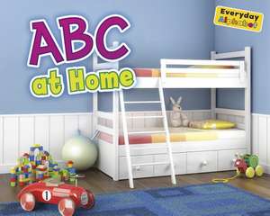 ABCs at Home de Daniel Nunn