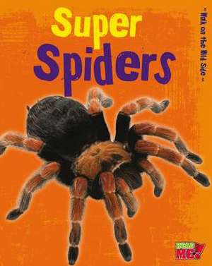 Super Spiders de Charlotte Guillain