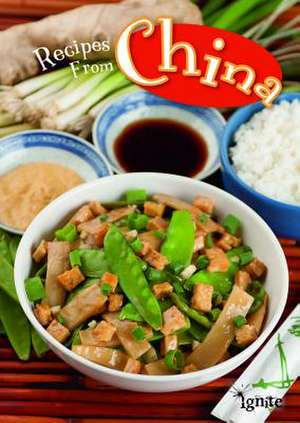 Recipes from China de Dana Meachen Rau