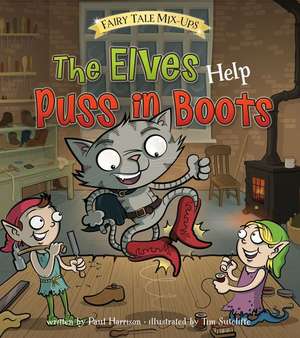 The Elves Help Puss in Boots de Tim Sutcliffe