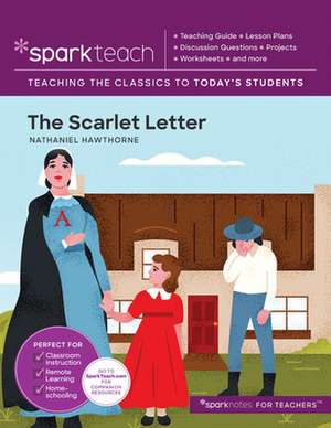 Sparkteach: The Scarlet Letter de Sparknotes