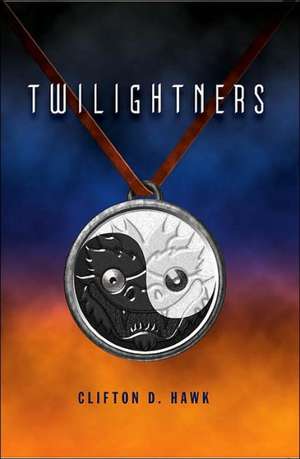 Twilightners de Clifton D. Hawk