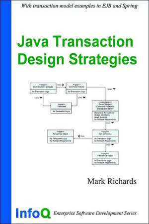 Java Transaction Design Strategies de Mark Richards