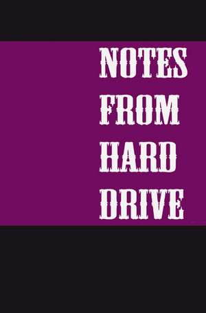 Notes from Hard Drive de Mark Jordan